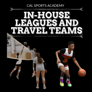 Leagues and Travel Teams_CAL Sports Academy